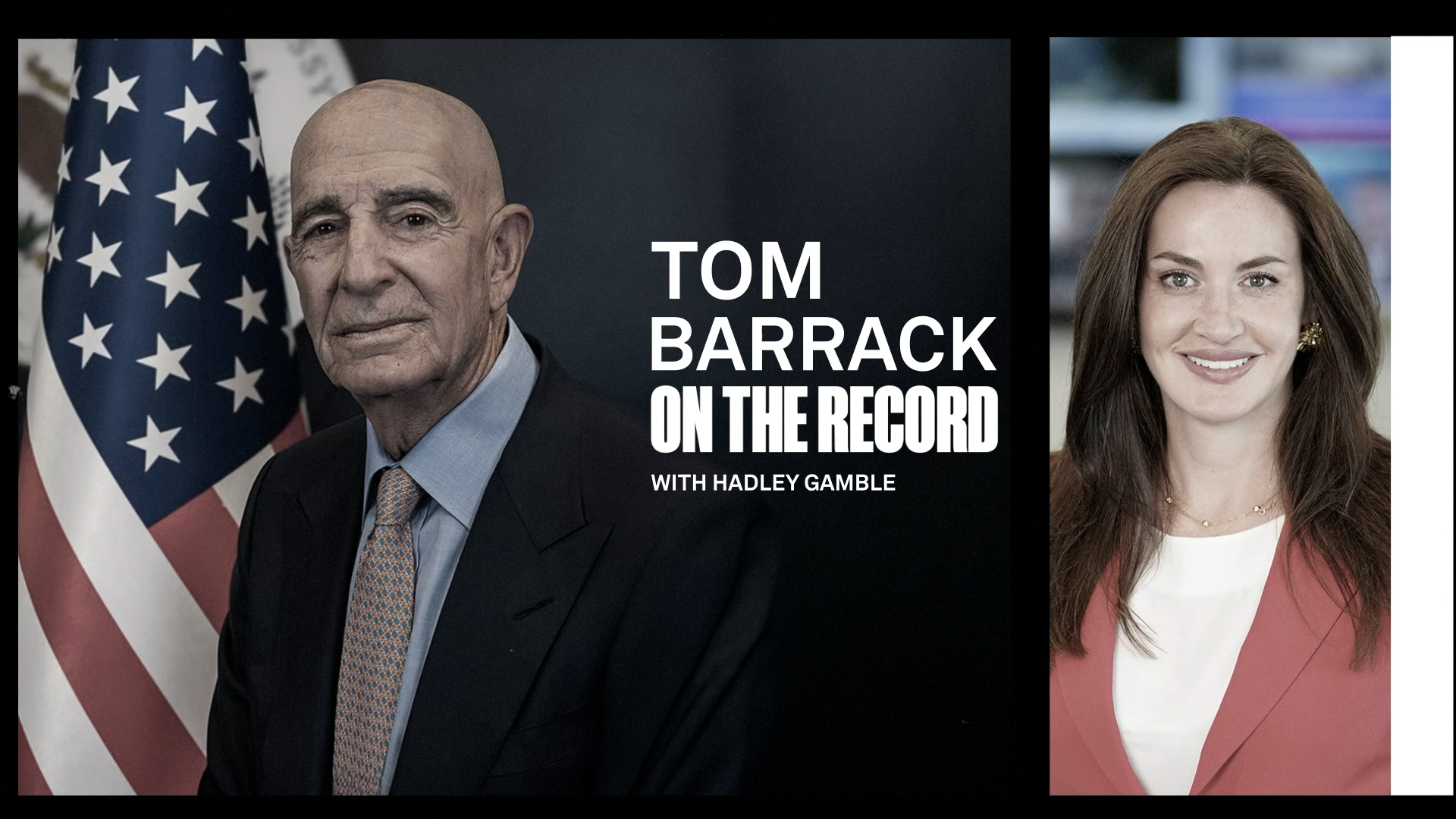 Tom Barrack On The Record With Hadley Gamble